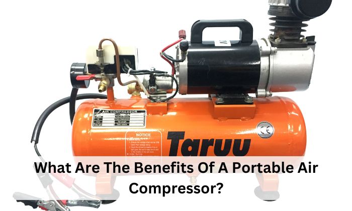 What Are The Benefits Of A Portable Air Compressor?